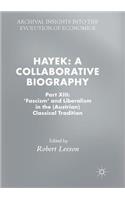 Hayek: A Collaborative Biography