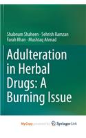 Adulteration in Herbal Drugs