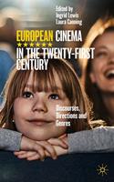 European Cinema in the Twenty-First Century