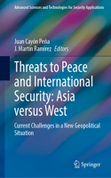 Threats to Peace and International Security: Asia Versus West