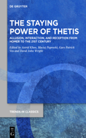 Staying Power of Thetis