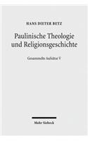 Paulinische Theologie und Religionsgeschichte