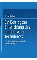 Ein Beitrag zur Entwicklung des europäischen Textildrucks