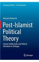 Post-Islamist Political Theory