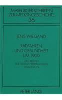 Radfahren Und Gesundheit Um 1900