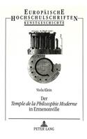 Der «Temple de la Philosophie Moderne» in Ermenonville