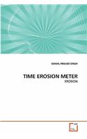 Time Erosion Meter