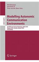 Modelling Autonomic Communication Environments