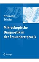 Mikroskopische Diagnostik in Der Frauenarztpraxis