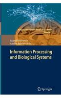 Information Processing and Biological Systems