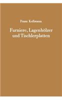 Furniere, Lagenhölzer Und Tischlerplatten
