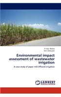 Environmental impact assessment of wastewater irrigation