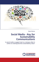 Social Media - Key for Sustainability Communications