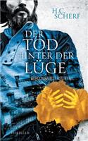 Tod hinter der Lüge