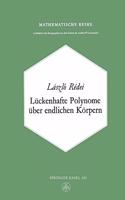 Luckenhafte Polynome Uber Endlichen Korpern