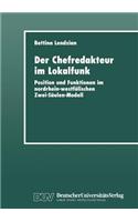 Der Chefredakteur Im Lokalfunk