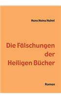 Die Fälschungen der heiligen Bücher