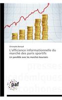 L Efficience Informationnelle Du Marché Des Paris Sportifs