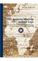 deutsche Medizin erobert Togo