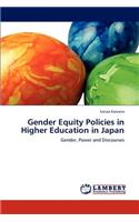 Gender Equity Policies in Higher Education in Japan