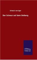 Schwur auf dem Oelberg