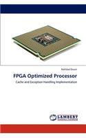 FPGA Optimized Processor