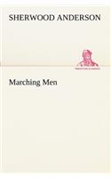 Marching Men