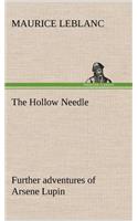 Hollow Needle; Further adventures of Arsene Lupin