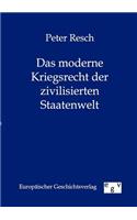 Moderne Kriegsrecht Der Zivilisierten Staatenwelt