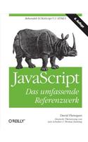 JavaScript: Das Umfassende Referenzwerk