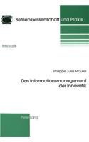 Das Informationsmanagement Der Innovatik