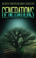 Generations: An Irish-American Family Saga(1 Generations)