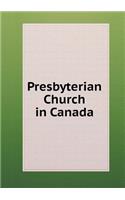 Presbyterian Church in Canada