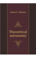 Theoretical Astronomy