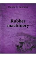 Rubber machinery: (English)