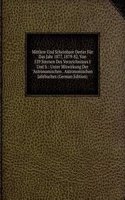 Mittlere Und Scheinbare Oerter Fur Das Jahr 1877, 1879-82, Von 539 Sternen Des Verzeichnisses I Und Ii.: Unter Mitwirkung Der "Astronomischen . Astronomischen Jahrbuches (German Edition)