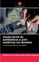 Venda ilícita de antibióticos e anti-maláricos em Bamako