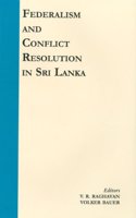 Federalism and Conflict Resolution in Sri Lanka