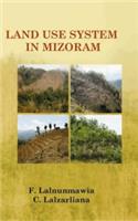 Land Use System in Mizoram