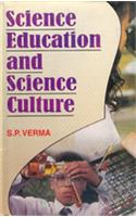 Science Education and Science Culture (PB)