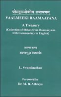 Valmeeki Raamayana - A Treasury (Collection of Slokas from Raamaayana with Commentary in English)