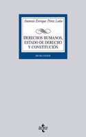 Derechos humanos, estado de derecho y constituci=n / Human rights, rule of law and constitution