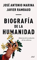Biografia de la humanidad: Historia de la evolucion de las culturas