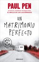 Matrimonio Perfecto / A Perfect Marriage