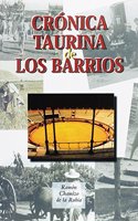 Cronica taurina de Los Barrios [Spanish]