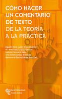Como hacer un comentario de texto: De la teoria a la practica