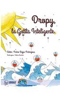 Dropy. La Gotita Inteligente (Edición Bolsillo)