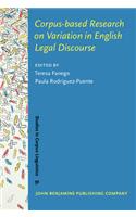 Corpus-based Research on Variation in English Legal Discourse