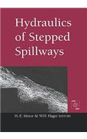 Hydraulics of Stepped Spillways