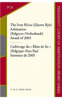 Iron Rhine (Ijzeren Rijn) Arbitration (Belgium-Netherlands)